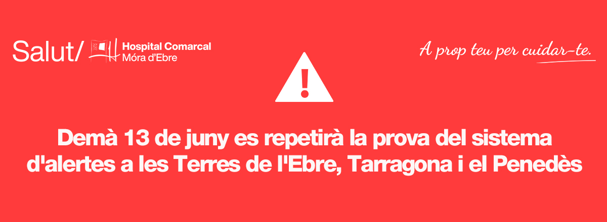 12.06.23 – La prova del sistema d’alertes a telèfons mòbils de Protecció Civil a Terres de l’Ebre, Tarragona i Penedès es repetirà el 13 de juny