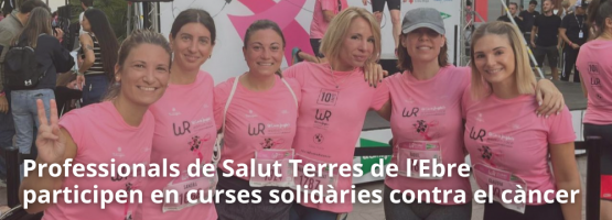 Professionals de Salut Terres de l’Ebre participen en curses solidàries contra el càncer
